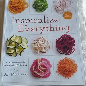 Inspiralize Everything Cookbook by Ali Maffucci